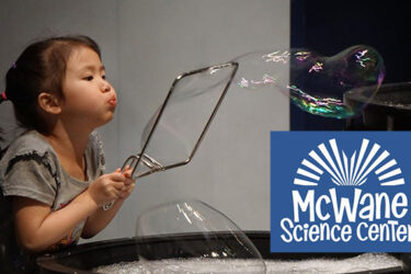 Win McWane Science Center Tickets!
