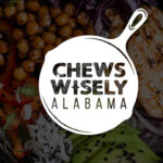 Innovative Health Initiative “Chews Wisely Alabama®” Launching Statewide