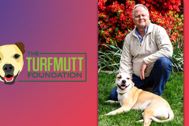 The TurfMutt Foundation Offers Tips to “Yard Your Way” In Spring 