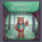 Sammy the Sasquatch: Welcome to Crittertopia