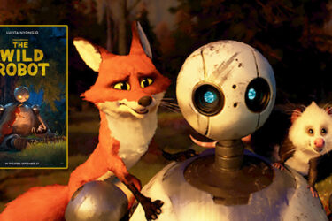 The Wild Robot - A KIDSFIRST! Movie Review