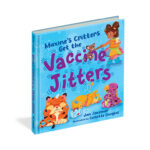 Maxine’s Critters Get the Vaccine Jitters